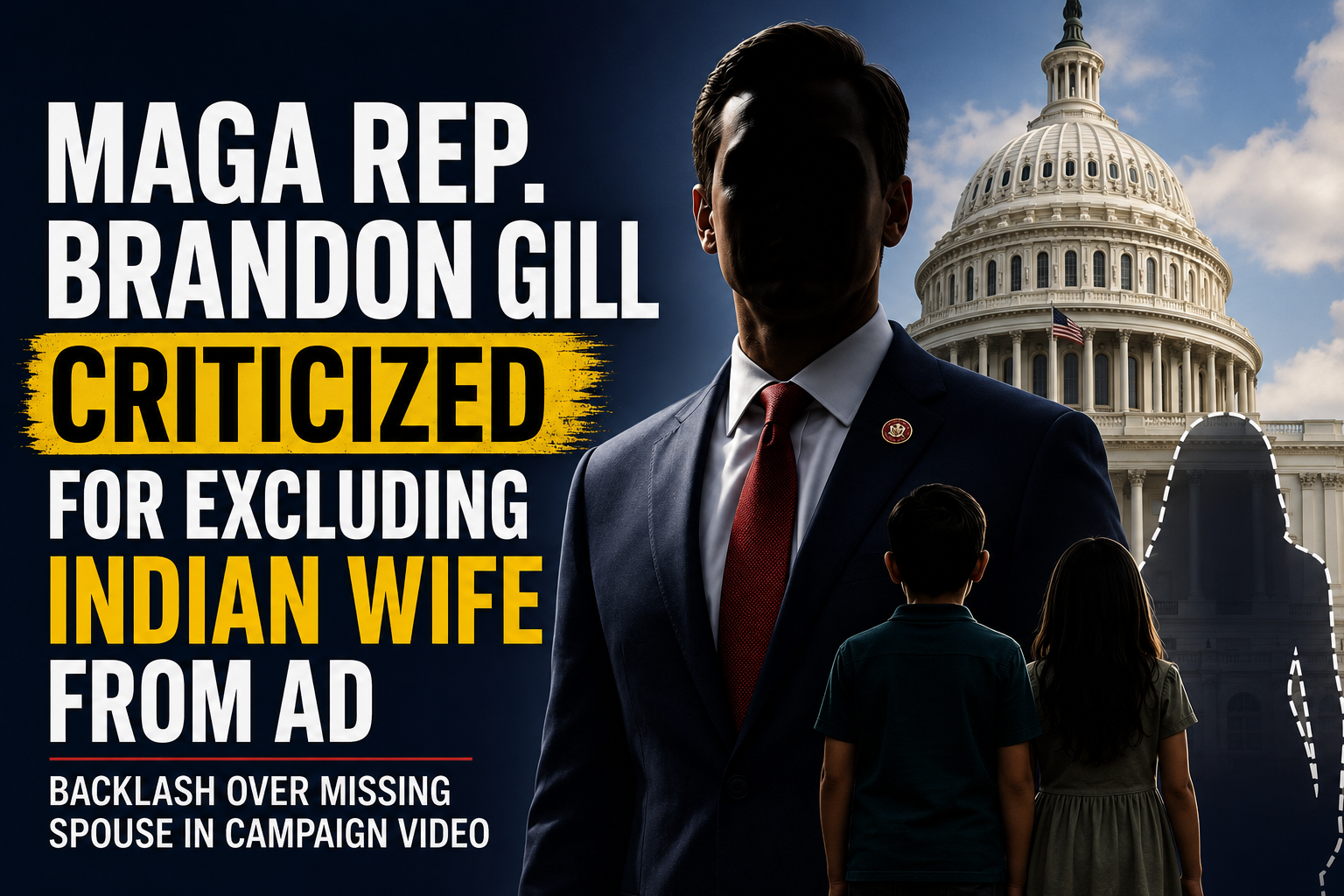 Brandon Gill ad controversy: MAGA Rep. criticized for excluding Indian wife from campaign video.